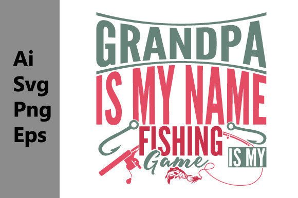 Grandpa is My Name Fishing Graphic Tee Review