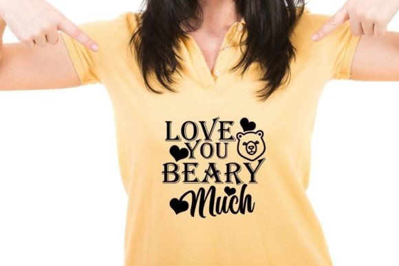 Love You Beary Much Graphics & T-Shirt Designs Review