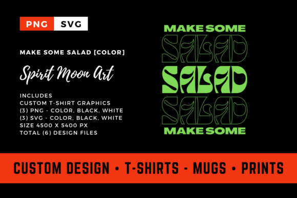Make Some Salad: Funny Food Graphics for T-Shirt Designs