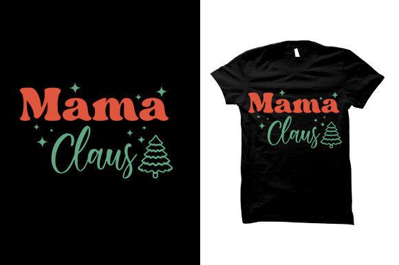 Mama Claus Retro Christmas Graphics & T-Shirt Designs