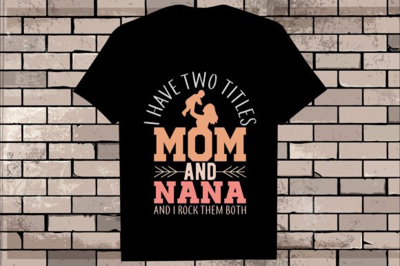 Mother Day Graphics and T-Shirt Designs Review