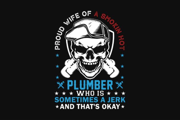 Plumber Graphic Typograph T-Shirt Designs Review